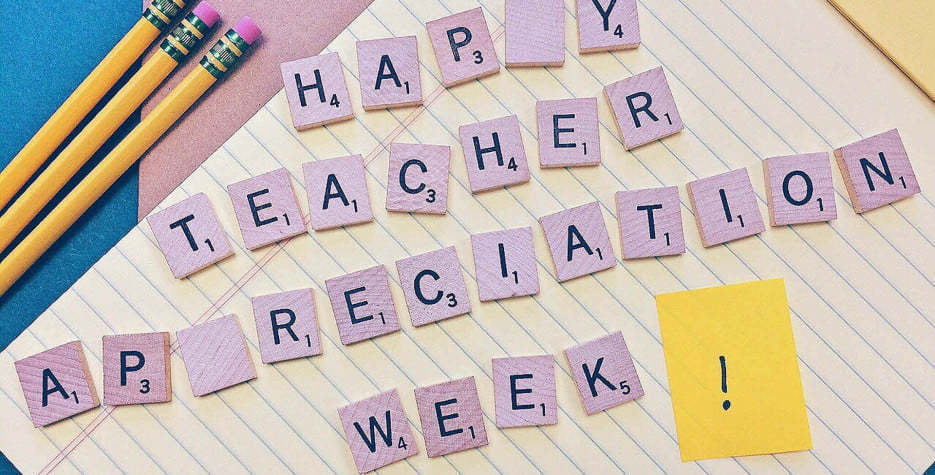 Happy Teacher Appreciation Week